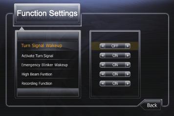 User Settings Function Settings Parameters Setting and Menu Description Menu Item Activate Turn Signal Turn Signal Wakeup List Options ON / OFF ON / OFF Description Turn signal function will activate