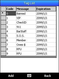 IDVisor Pro User s Guide Page 20 of 20 3.5 Tag List The Tag list button displays the list of possible Tags, and their expiration dates. Tags 0 7 are non-editable, non-expiring tags.