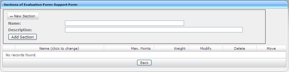 Call Recording Solution associated with the form in the Evaluation Forms main screen. 2. Enter the Name for the new form and click. 3.