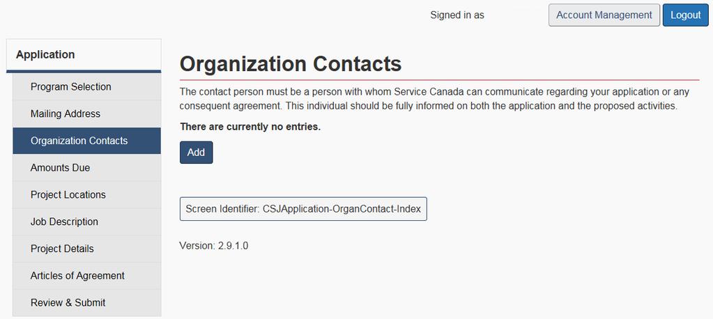 Figure 4 - Mailing Address screen 1.3 ORGANIZATION CONTACTS SCREEN The Organization Contacts screen (Figure 5) is used to add contacts for this application.