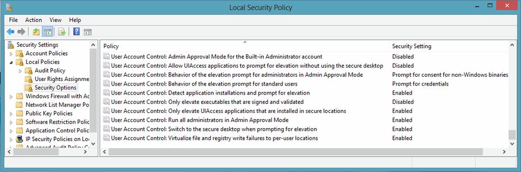 More specific UAC policies can be configured in the Local Security Policy or a Group Policy Object