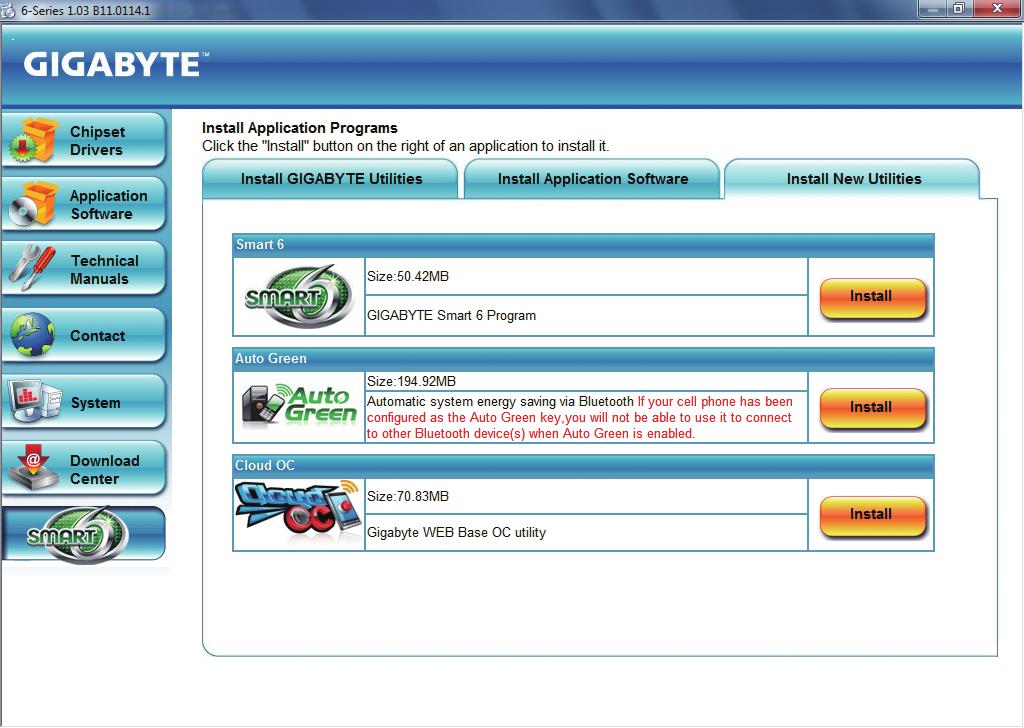 3-7 New Utilities This page provides a quick link to GIGABYTE's lately developed utilities for users to