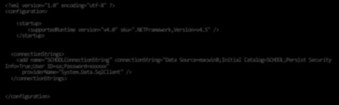 Create DB ConnectionString in App.config <?xml version="1.0" encoding="utf-8"?> <configuration> <startup> <supportedruntime version="v4.0" sku=".netframework,version=v4.