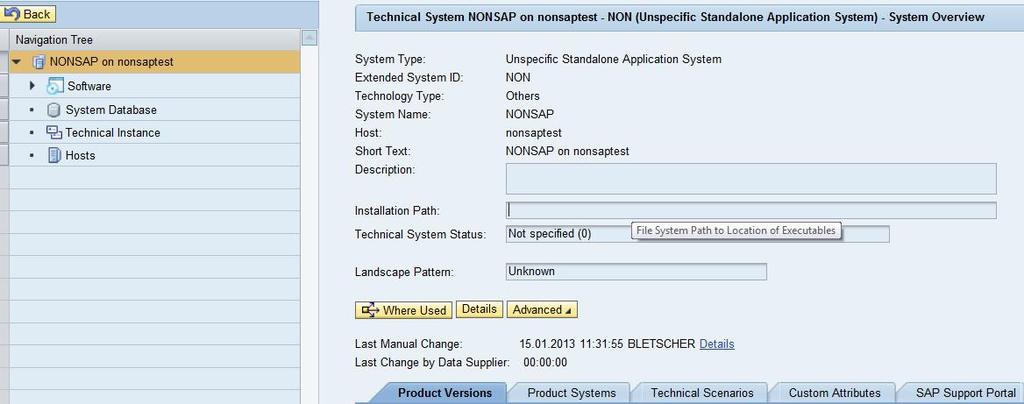 Example for a connection to BW for a non-sap system: The logical component NON_SAP refers to product ZNONSAP with main instance ZNONSAP.