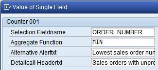 fields selects one single row only. Otherwise the result might be not unique, which will be indicated in the alert text. b. In addition you can optionally enter an "Aggregate Function".