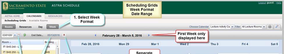Described and depicted in the screenshot below are the steps to follow to display a range of dates in week format. 1. Select Week format.