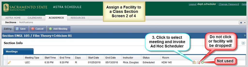 At any point prior to saving the facility assignment (step 7 above), you can abandon your changes by clicking Cancel until you return to the Class Section Information page.