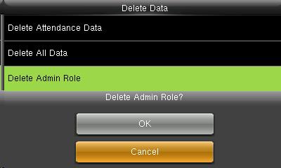 34 56 DATA COMMUNICATION PERSONALIZE MANAGEMENT SYSTEM Here you can delete all data by selecting delete all data and press OK. CANCEL will take you back to previous screen.