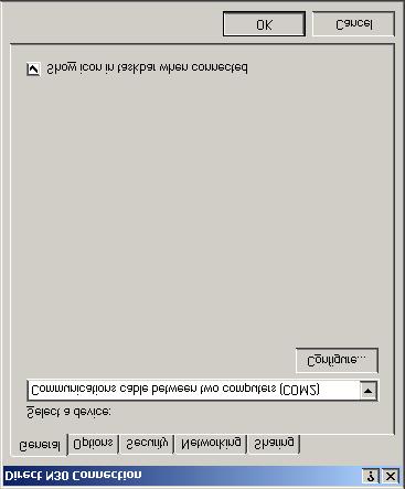 16 Direct Connect and Dial-Up Connection on Windows 2000 Operating System Application Note Figure 17: Connection Properties Screen 25.