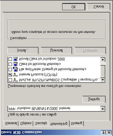 18 Direct Connect and Dial-Up Connection on Windows 2000 Operating System Application Note Figure 19: Connection Properties Screen - Networking Tab 29.