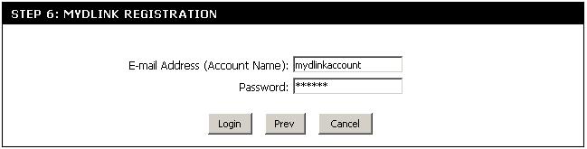 If you clicked Yes, I have a mydlink account enter your mydlink account name (E-mail address) and password. Click Login to register your router.