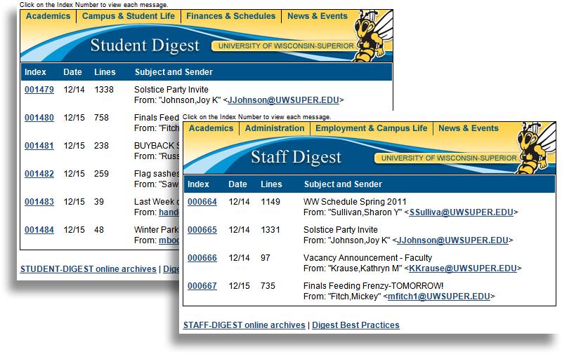Examples of the new Staff and Student Digest Emails: Table of Contents Part 1: Why the Upgrade?... 2 Part 2: The Digest Email... 3 Part 3A: The Message... 4 Part 3B: Message FAQs.