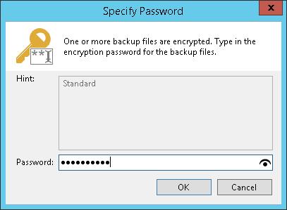 6. In the Password field, enter the password for the backup file. If you changed the password one or several times while the backup chain was created, you need to specify the latest password.