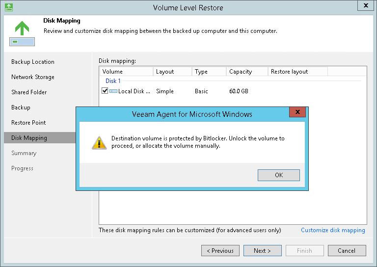 IMPORTANT! If you resize a BitLocker encrypted volume during restore, the restored volume will be unencrypted. To learn more about volume resize, see Volume Resize.