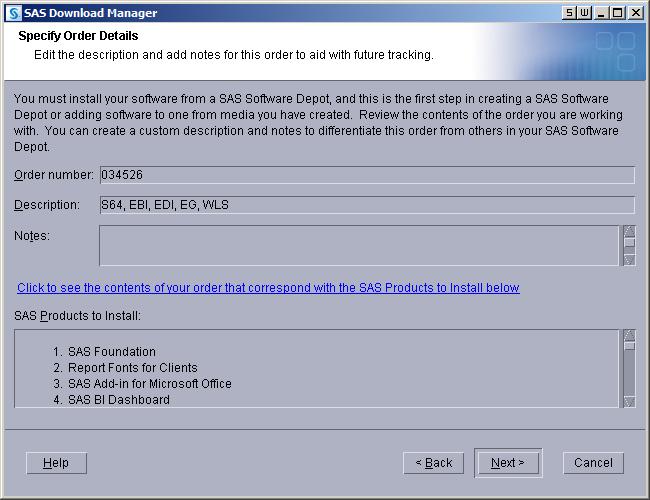 Creating SAS Software Depots 57 10. Confirm the list of SAS offerings contained in your order.