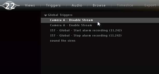 Creating a Global Trigger to Disable a Camera Stream for a Single Camera These steps will create a trigger that is executed from the Triggers menu in Ocularis Client.