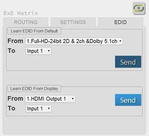 3. EDID Button 1) Learn EDID from Default a) Select Default EDID(1-11 Default EDID) b) Select Input c) Click Send button to learn default