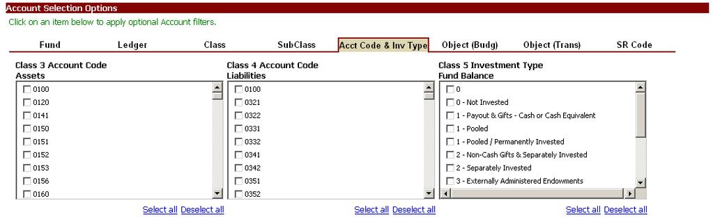 Financial Report Prompts Subclass (Optional) The Subclass tab (formerly referred to Budget) lists all subclasses available in the account.