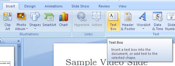 To then create the text box click below the video on your slide. Once the textbox has been created begin typing. 8e.