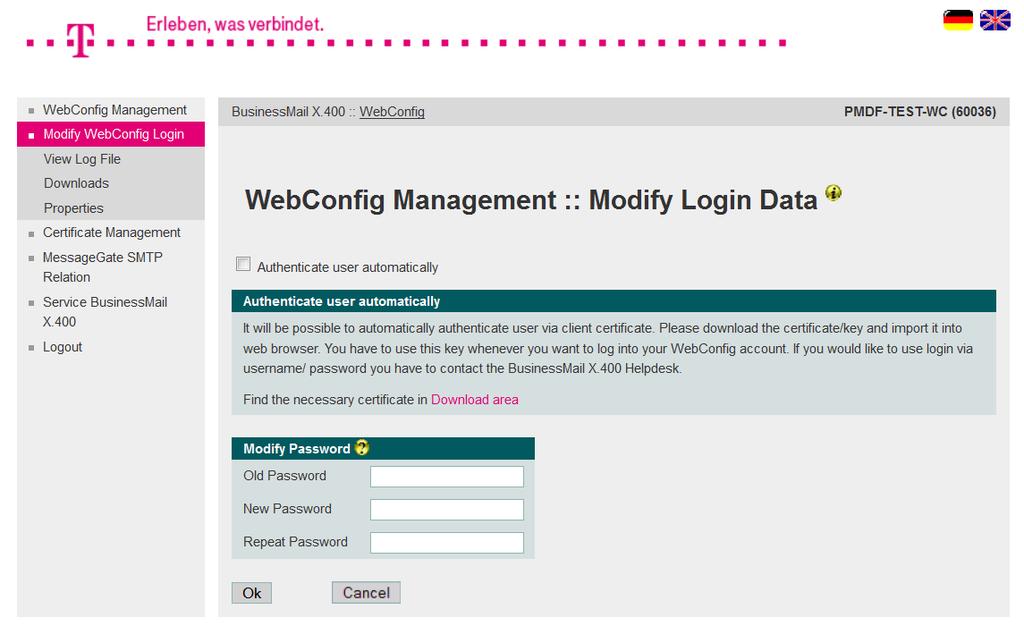 WebConfig Management Modify Login (1) In this menu item you may enable the login via personalized certificate (Authenticate user automatically) or change the password of your WebConfig account.