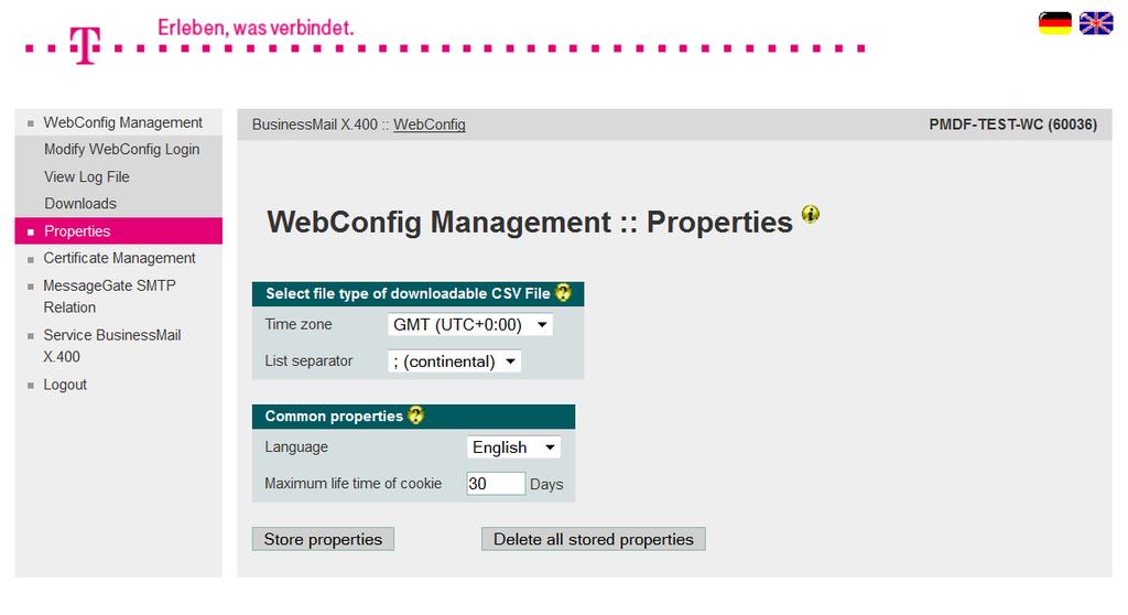 WebConfig Management Properties Format of CSV file (Time zone, separator) Language of GUI Life time of