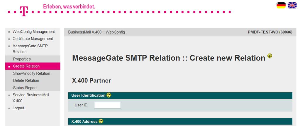 SMTP MTA Create a new Relation (1) In this menu item you may configure a new SMTP MTA relation used for all email users in your