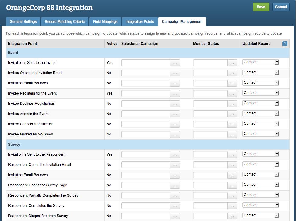 Working with Campaign Management Admin > Integrations > Salesforce Integration On the Campaign Management tab, you can select which Salesforce campaign, member status, and type of record will be