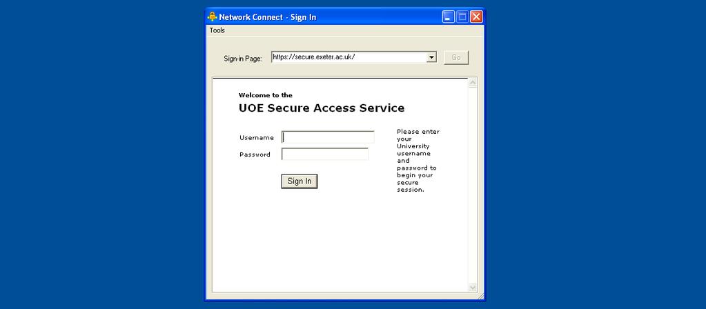 Logging in after the initial Network Connect install 1. Every time you access the http://secure.exeter.ac.uk webpage, Network Connect will run automatically to assign your computer a UOE ip address.
