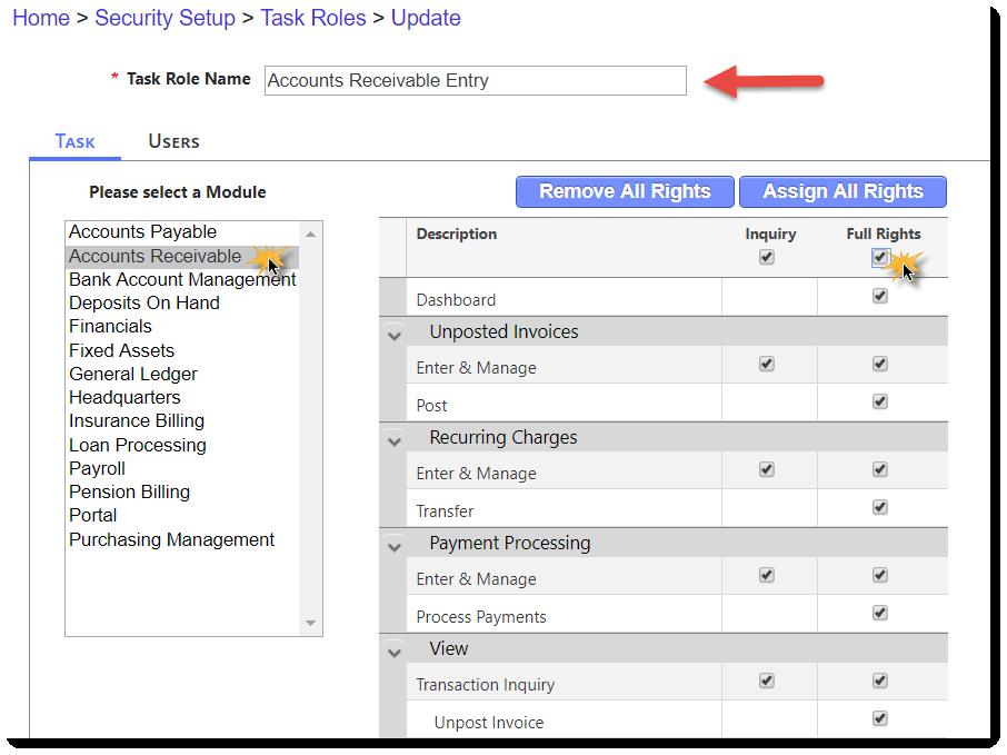 3. Enter Task Role Name Accounts Receivable Entry as shown. 4. Select the Module Accounts Receivable. 5. Click in the check box under the column label Full Rights. 6. Click Update to Save.