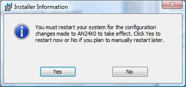 USB Display Adapter User s Manual 6. If prompted to restart your computer, click Yes to restart or No to manually restart later. Note that a reboot is always needed for a successful installation.