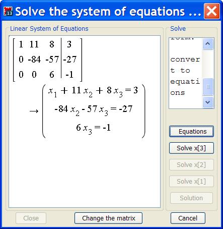 Table 2 Back-substitution completes the calculation started in Table 1 Pressing the "Equations" button writes the equations corresponding to the upper triangular matrix in Table 1.
