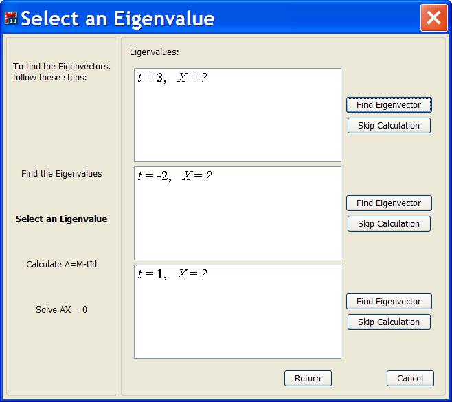 Table 9 Computing eigenvectors in the Eigenvectors tutor Selecting a "Find Eigenvector" button leads to the