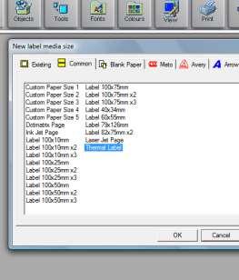 column select New Label Click on the Common Tab and click once on Thermal Label.