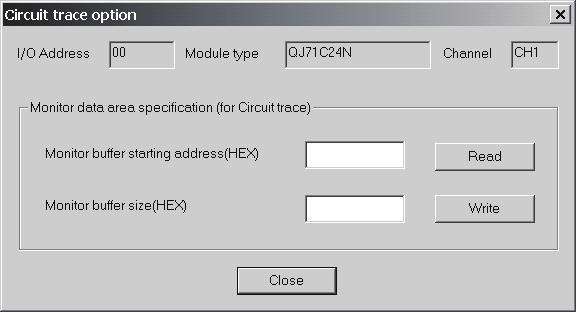 9 DEBUGGING SUPPORT FUNCTIONS DISPLAY/SETTING SCREEN DISPLAY/SETTING DETAILS Item Display/Setting Details Set the starting address of the monitor buffer area that stores the trace data.