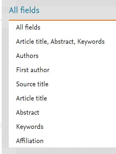 Author OR Title OR Abstract MULTIPLE FIELD SEARCHES Searchable fields: Ebsco Searchable fields: Proquest Searchable fields: Scopus About KEYWORD field KEYWORD may mean different things in different