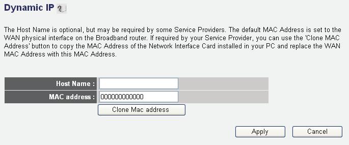 2-5-1 Setup procedure for 'Dynamic IP': 1 2 Items and meanings: Host Name (1): Enter the host name of your computer; this is optional and is only required if your service provider asks you to do so.