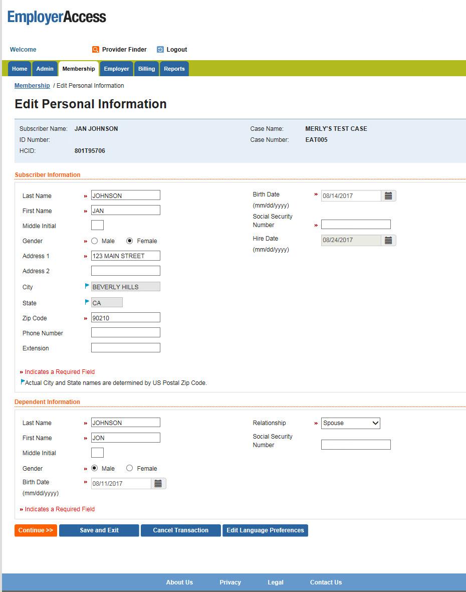 Existing member maintenance, continued 0 Edit personal information Select Edit Personal Information on the Employee/Dependent Details page to access the option to change