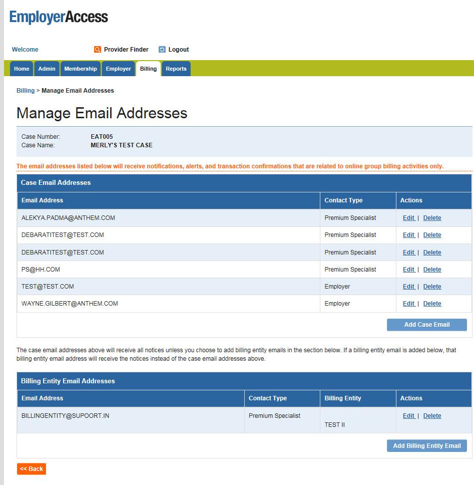 Employer-level capabilities, continued 6 Manage email addresses and billing EmployerAccess allows you to set up email notifications for yourself about online billing activity on the group and