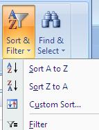 Use the Ribbon Home tab Editing group Sort and Filter button First names, last names, and middle initials are entered into columns A, B, and C.