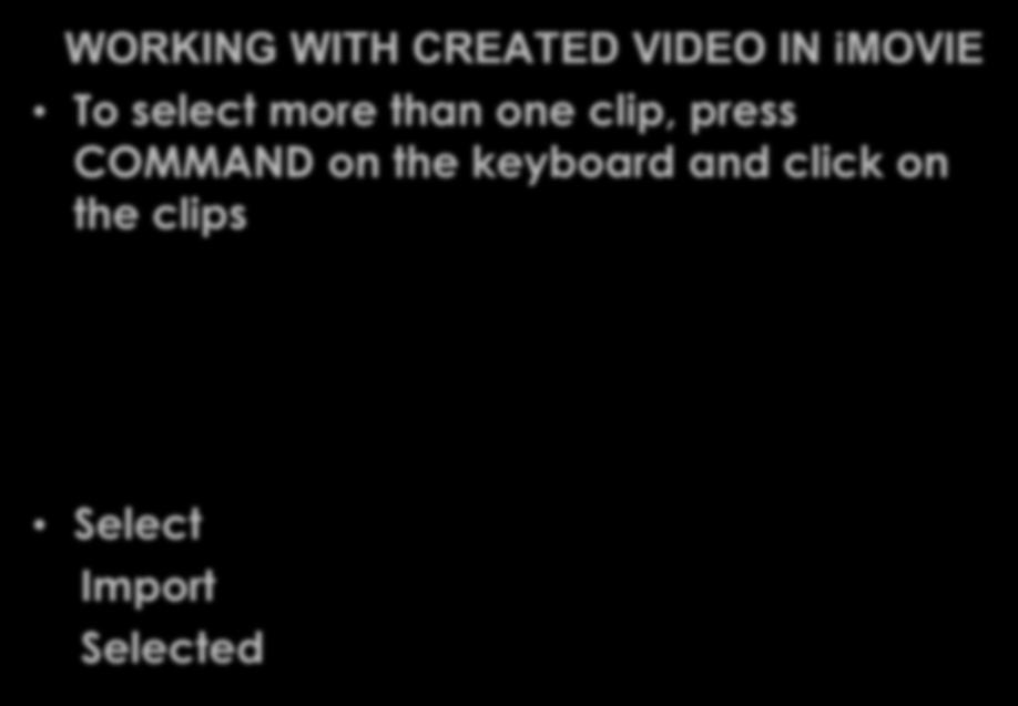clip, press COMMAND on the keyboard