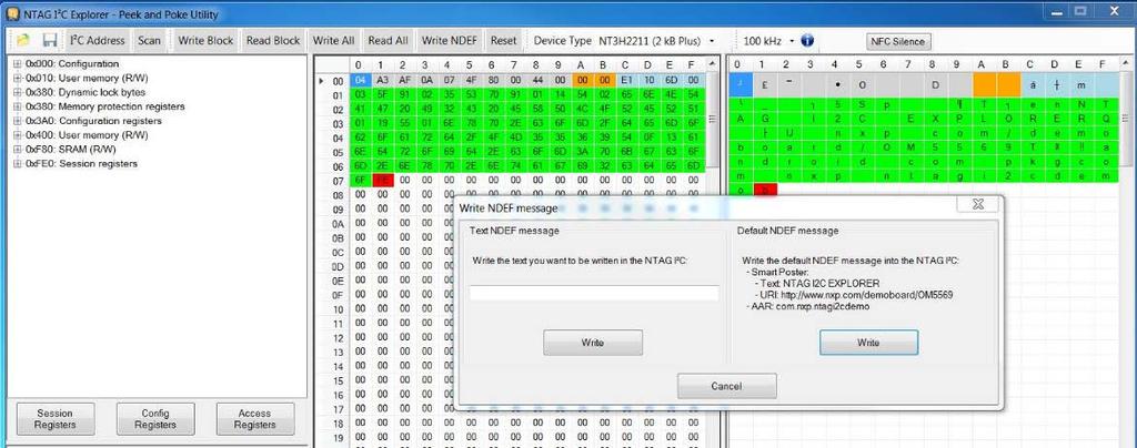 Fig 11. Peek and Poke Write NDEF form and tables showing the message 4.2.4 Reset tag memory The reset button sets the NTAG I 2 C tag memory to the default value and displays it in the grid.