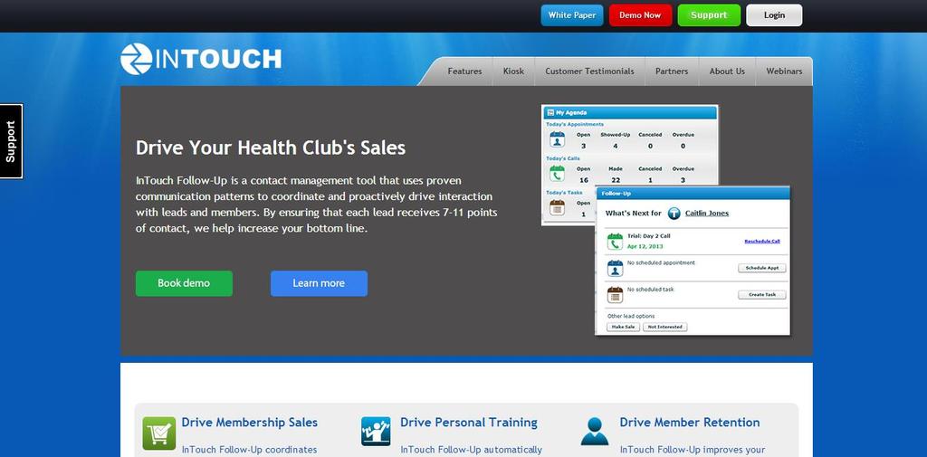 3 INTOUCH TECHNOLGY InTouch Technology is the developer of a sales and client retention software for health clubs.
