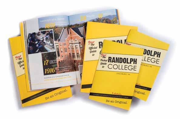 GRAPHIC STANDARDS GUIDELINES Every communication from Randolph contributes to the College s reputation, and the most basic component of a strong institutional image is a UNIFIED VISUAL PRESENTATION.