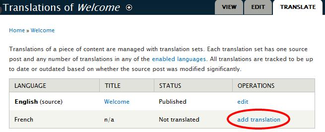 Working with Other Languages 12. Select the Translate tab for the node: 13. Select add translation for the French row: 14.