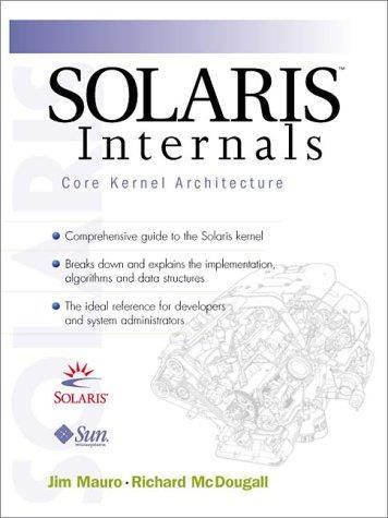 Solaris Internals Richard McDougall and Jim