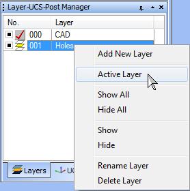 1 Right-Click anywhere in the Layers Manager window, and Click Add New Layer. 2 To name the layer, type Holes, and press Enter to finish.