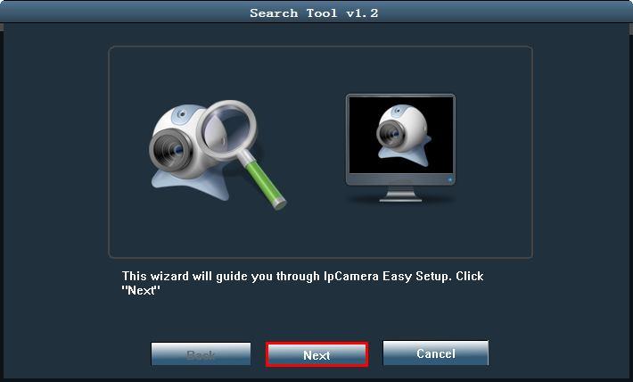 5.Double click the search tool software,after openned, click Next Note: The software automatically searches IP Camera within the LAN.