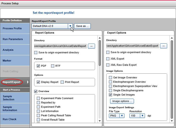 Selecting report/export parameters Note: The Report/Export screen is enabled only if Report is within the scope of the process profile.