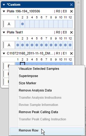 To remove a row from the active experiment right-click the row letter and select the option Remove Row from the context menu. The row will be removed from the active experiment.