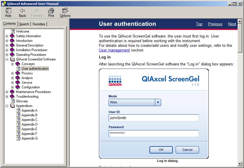 Getting help The QIAxcel ScreenGel software has a context-sensitive help system.